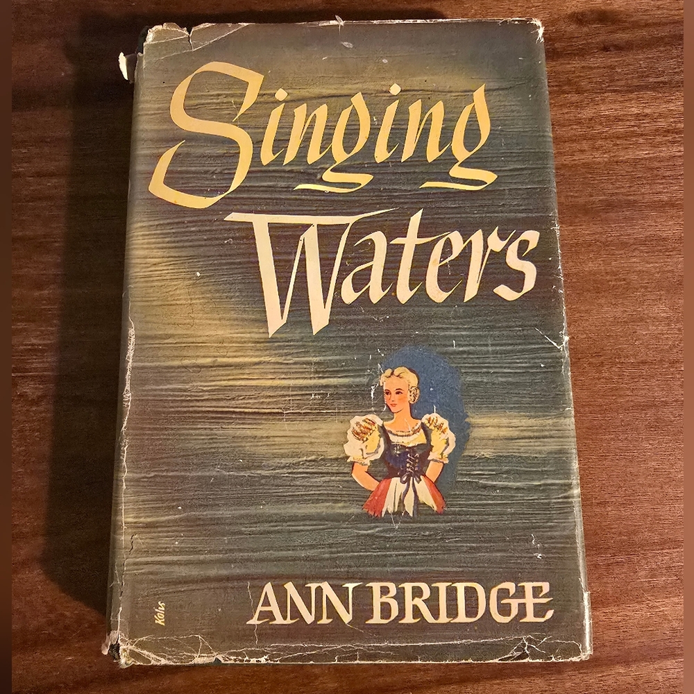 1946 Antique Novel "Singing Waters" Ann Bridge